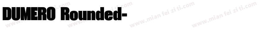 DUMERO Rounded字体转换